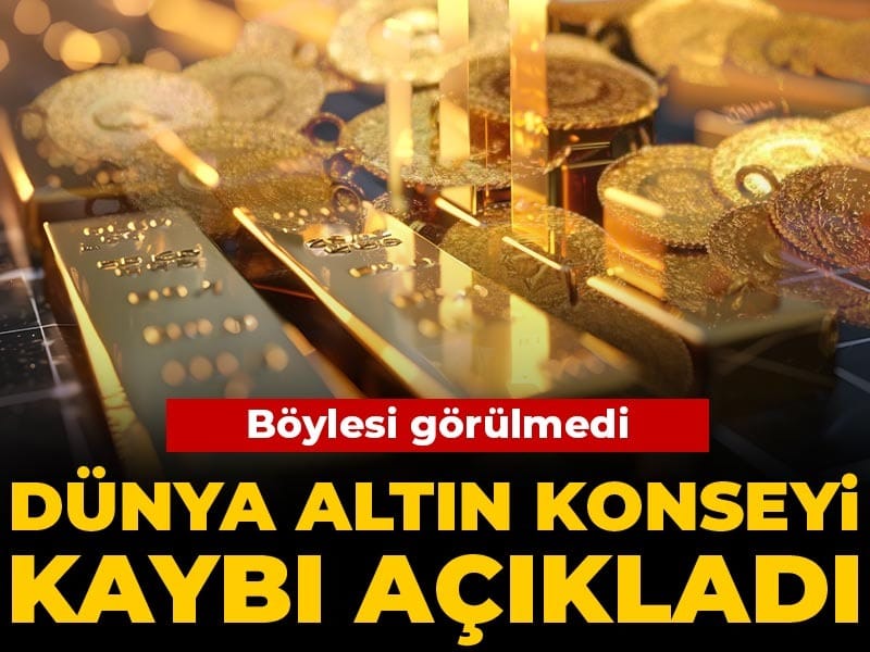 Dünya Altın Konseyi’nden Şok Rapor: Tarihi Düşüş Yaşandı